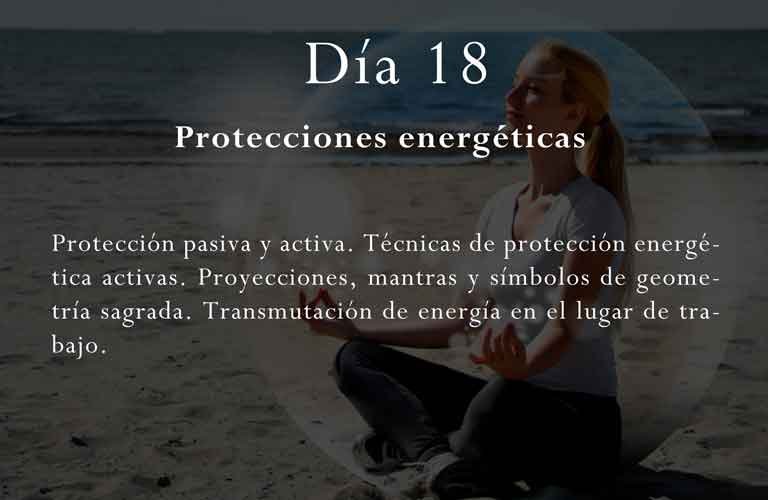 Protección pasiva y activa. Técnicas de protección energética activas. Proyecciones, mantras y símbolos de geometría sagrada. Transmutación de energía en el lugar de trabajo.